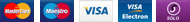Cards accepted: MasterCard, Maestro, Visa, Visa Electron, Solo